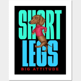 Short Legs Big Attitude Posters and Art